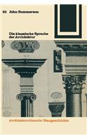 Die Klassische Sprache Der Architektur