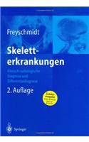 Skeletterkrankungen: Klinisch-Radiologische Diagnose Und Differentialdiagnose