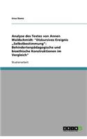Analyse des Textes von Annen Waldschmidt: "Diskursives Ereignis "Selbstbestimmung" Behindertenpädagogische und bioethische Konstruktionen im Vergleich"(German)