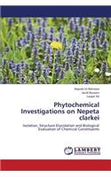 Phytochemical Investigations on Nepeta clarkei