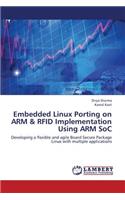 Embedded Linux Porting on Arm & Rfid Implementation Using Arm Soc