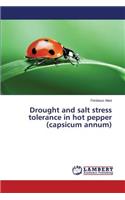 Drought and salt stress tolerance in hot pepper (capsicum annum)