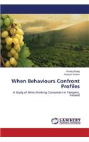 When Behaviours Confront Profiles