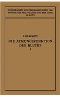 Die Atmungsfunktion Des Blutes