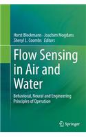 Flow Sensing in Air and Water