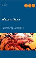 Wexens Sex 1