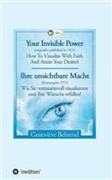 Your Invisible Power - Ihre unsichtbare Macht