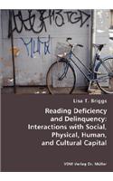 Reading Deficiency and Delinquency