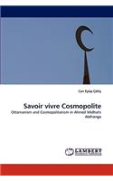 Savoir Vivre Cosmopolite