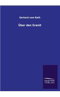 Über den Granit