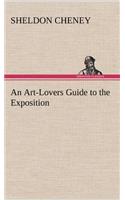 An Art-Lovers Guide to the Exposition