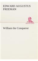 William the Conqueror