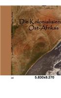 Kolonialisierung Ost-Afrikas