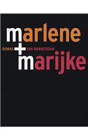 M+M: Marlene Dumas and Marijke Van Warmerdam
