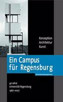 Ein Campus Fur Regensburg