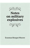 Notes on Military Explosives