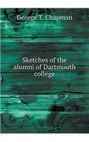 Sketches of the Alumni of Dartmouth College