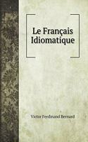 Le Français Idiomatique