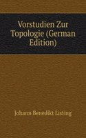 Vorstudien Zur Topologie