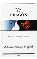 Yo Dragon = I Dragon