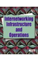 Internetworking Infrastructure & Operations