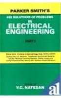 PARKER SMITH'S 458 SOLUTIONS OF PROBLEMS IN ELECTRICAL ENGINEERING. (IN 2 VOLS.) VOL. II