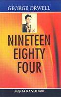 George Orwell—Nineteen Eighty Four,