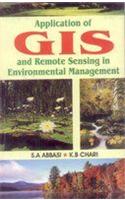 Application of GIS and Remote Sensing in Environmental Management