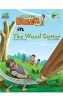 THE WOOD CUTTER VOL 4
