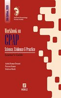 Workbook on CPAP Science, Evidence & Pratice Learner's Guide