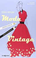 Como dibujar Moda vintage
