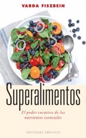 Superalimentos / Superfoods
