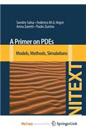 A Primer on Pdes: Models, Methods, Simulations