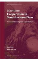 Maritime Cooperation in Semi-Enclosed Seas: Asian and European Experiences(7 Maritime Cooperation in East Asia)