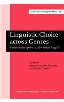 Linguistic Choice Across Genres