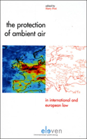 Protection of Ambient Air in International and European Law