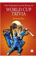 The HarperCollins Book of World Cup Trivia