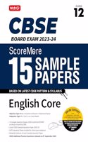 Scoremore 15 Cbse Sample Question Papers Class 12 English Core