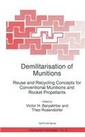 Demilitarisation of Munitions