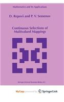 Continuous Selections of Multivalued Mappings