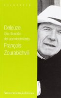 Deleuze, Una Filosofia del Acontecimiento