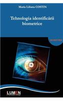 Tehnologia Identificarii Biometrice