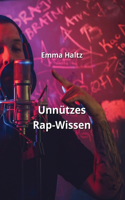 Unnützes Rap-Wissen