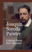 Joaquín Sorolla Painter