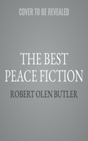 The Best Peace Fiction