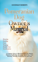 Pomeranian Dog Owner's Manual