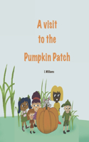A Visit to the Pumpkin Patch