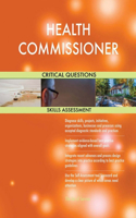 HEALTH COMMISSIONER Critical Questions Skills Assessment