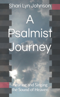 A Psalmist Journey