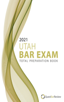 2021 Utah Bar Exam Total Preparation Book